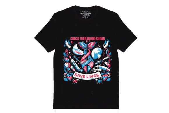 Check Your Blood Sugar, Save a Life Graphics and T-Shirt Designs