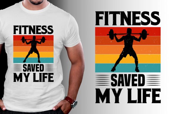 Fitness Saved My Life Graphics T-Shirt Designs