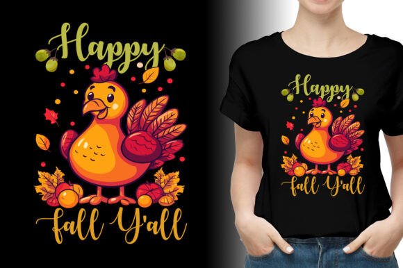 Happy Fall Y All Thanksgiving Day Graphics and T-Shirt Designs