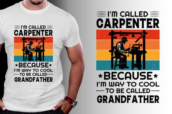 I m Called Grandfather Carpenter Graphics
