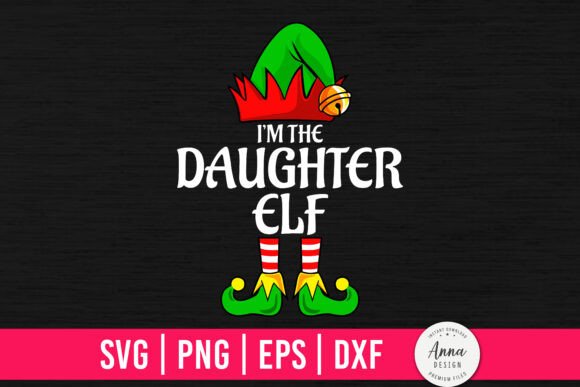 I'm The Daughter Elf Funny Christmas Graphics