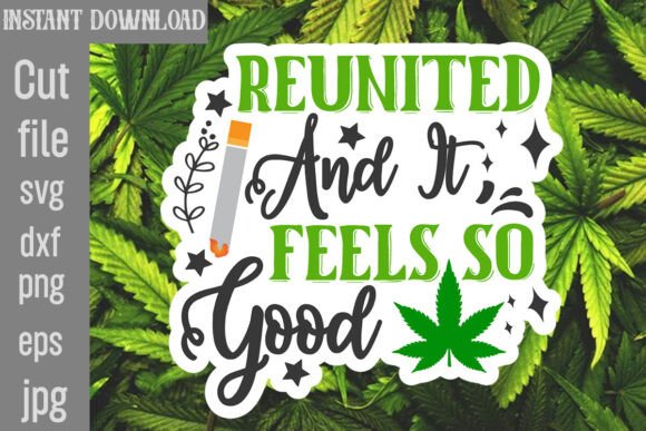 Reunited and It Feels so Good SVG Cut File